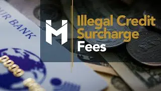 McCune Law Group Investigates Illegal Credit Card Surcharge Fees Nationwide