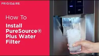 How to Install PureSource&reg; Plus Water Filter