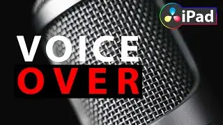 How To Do a VoiceOver 🎙️ DaVinci Resolve iPad