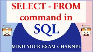 Select-From Clause in SQL | Database | Display Contents of a Relation | Relational DBMS