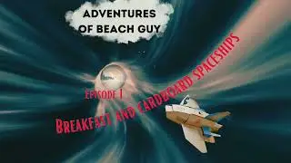 Adventures of Beach guy 