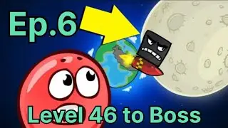 🔴 Red Ball 4 🔴 LVL 46 to Boss&hellip;..❤️&zwj;🔥❤️&zwj;🔥 Walkthrough ⏳
