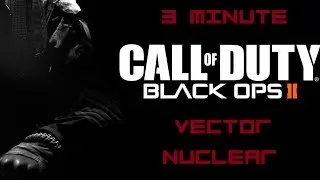 3 MIN DIAMOND VECTOR NUCLEAR (COD BLACK OPS 2, PC)