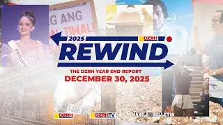 DZRH Rewind 2025: Day 1 | Dec. 30, 2025