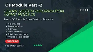 OS Module Node.js Part-2 || Know about your operating system