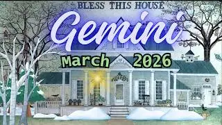 Gemini 🏘️ YOU'RE BEING BLESSED WITH MANY NEW OPPORTUNITIES🤗🙏❤️ March 2026