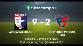Ardea Calcio a 5 vs Fortitudo Pomezia 1957