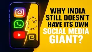 Why India STILL Doesn&rsquo;t Have Its Own Social Media Giant?