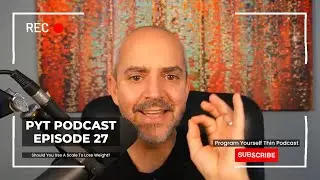 Program Yourself Thin Podcast - Episode 27: Should You Use A Scale To Lose Weight?