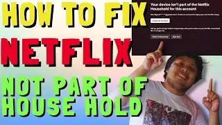 PAANO AYUSIN ANG &ldquo;NOT PART OF HOUSEHOLD&rdquo; SA NETFLIX | NO EMAIL ACCESS NEEDED (UPDATED 2025)