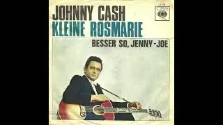 Johnny Cash - Kleine Rosmarie