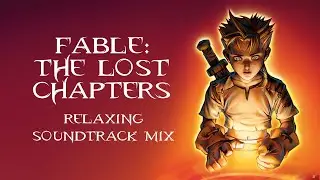 Relaxing Soundtrack Mix - Fable The Lost Chapters - Study/Work Music