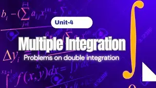 Problems on Double Integration.