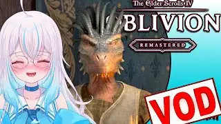 [HQ VoD] Where is Henry? He Has Gone to The Elder Scrolls 4: Oblivion Remastered!