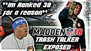 Madden 18 Trash Talk | &laquo;Я на 38-м месте в мире, чувак&raquo; | Рейтинговый матч Madden 18 онлайн | Jmel...
