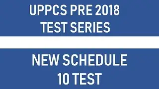 UPPCS PRE 2018  TEST SERIES 2018 (UPPSC/UPPCS/ACF/RFO EXAM)