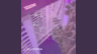 Hellafornia