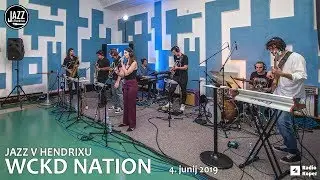 JAZZ V HENDRIXU: WCKD NATION