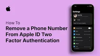 How to Remove a Phone Number From Apple ID Two Factor Authentication