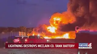 Lightning destroys McClain Co. tank battery