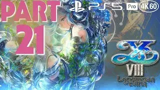 Ys VIII: Lacrimosa of Dana Playthrough [PS5 Pro 4K 60FPS] PART 21 - No Commentary