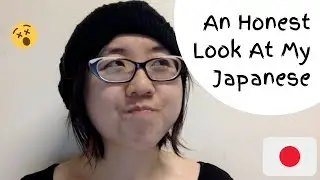 An Honest First Look At My Japanese 😵