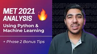 MET 2021 Analysis using Machine Learning & Python 🔥 | Phase 2 Tips | Complete Analysis