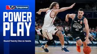 Round 21 Power Play v Hawks #nbl