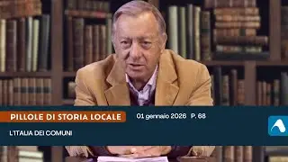 L'Italia dei Comuni - Pillole di storia locale, p.68
