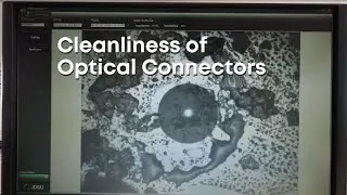 Fiber Connector Cleanliness Explained (01-07-02)