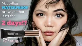 Maybelline Tattoo Studio Up to 2 Days Waterproof Brow Gel| Test