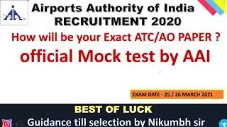 AIRPORT AUTHORITY OF INDIA 2021 | OFFICIAL MOCK TEST | EXAM DATE 25 & 26
