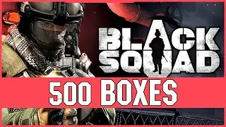 Black Squad открываем 500 кейсов на автомате