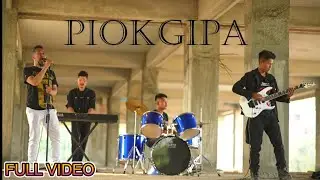 Piokgipa//Pavious Ch Momin//Official Music Video