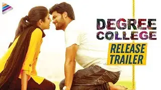 Degree College Release Trailer | Varun | Divya Rao | 2020 Latest Telugu Movies | Telugu FilmNagar