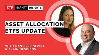 Asset Allocation ETFs Update