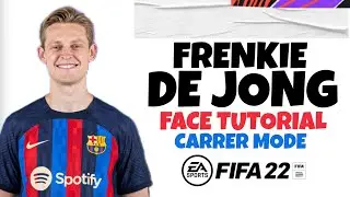 FIFA 23 | How To Create Frenkie De Jong 🇳🇱