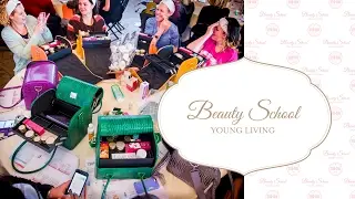 Come to Young Living Beauty School!