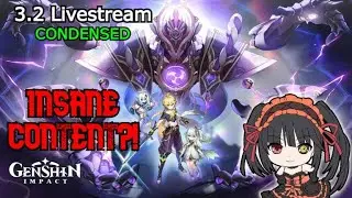 THIS IS AMAZING!! (Genshin Impact 3.2 Livestream Condensed + Reactions, Thoughts and Summary)