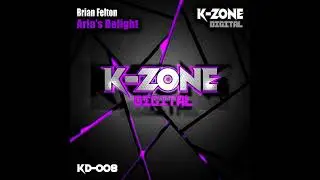 Brian Felton - Aria's Delight  - K Zone Digital