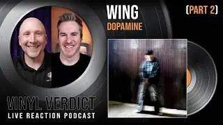 Full album reaction to Dopamine by Wing (PART 2) - Tutorial, Dopamine, Aventador, and more! | Ep 40