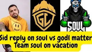 Sis reply on soul vs godl matter | team soul on vacation