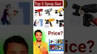 Top 5 Paint Spray Gun | Spray Gun Price