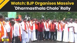Dharmasthala News: 'Smear Campaign Against Hindu...' BJP Launches Massive 'Dharmasthala Chalo' Rally