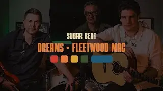 Dreams - Fleetwood Mac - Home Sessions - SUGAR BEAT