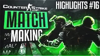 Mala's Matchmaking Highlights #16 (CS:GO)