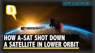 Mission Shakti: Here's How A-SAT BMD Interceptor Missile Shot Down a Satellite | The Quint