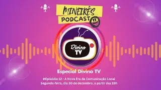 #EP12 - DIVINOTV