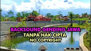 Gending Jawa No Copyright Untuk Backsound