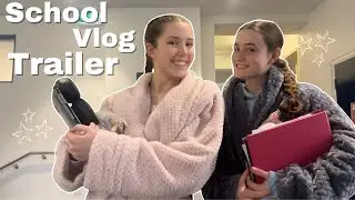 year 12 school vlog trailer!!! - full video out next week